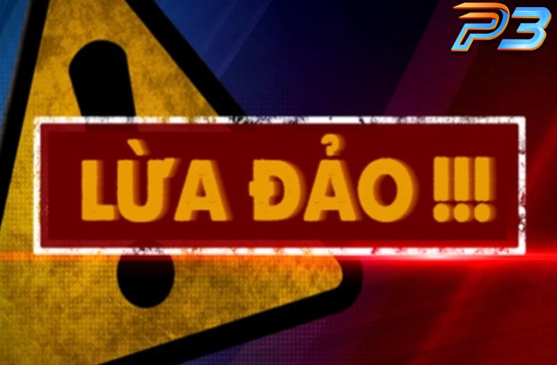 P3 lừa đảo? Bốc phốt sự thật về nhà cái P3 mới nhất 2 Lý do xuất hiện tin đồn p3 lừa đảo là gì?