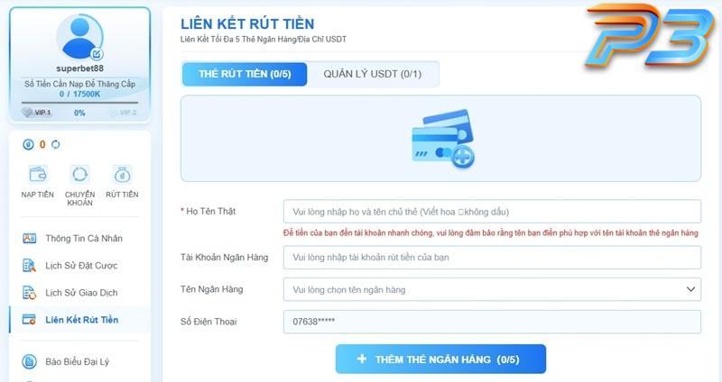 Hướng dẫn rút tiền P3 nhanh gọn & an toàn trong 3 phút 3 Nhà cái P3 liên kết với tất cả hệ thống ngân hàng tại Việt Nam
