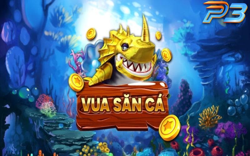 Vua bắn cá P3 – Game bắn cá đổi thưởng đỉnh cao 2025 2 Một số ưu điểm của sân chơi vua bắn cá bạn cần biết